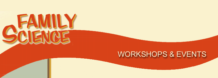 Family Science Programs Family Science Programs